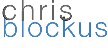 Chris Blockus: innovative educator & creative producer